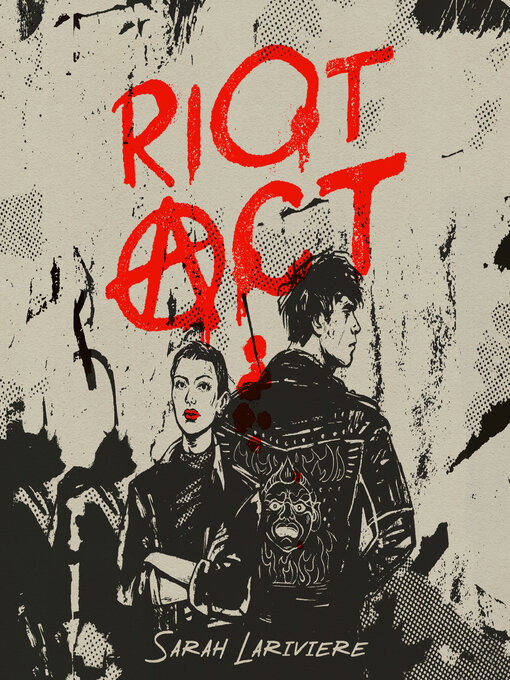 Title details for Riot Act by Sarah Lariviere - Wait list